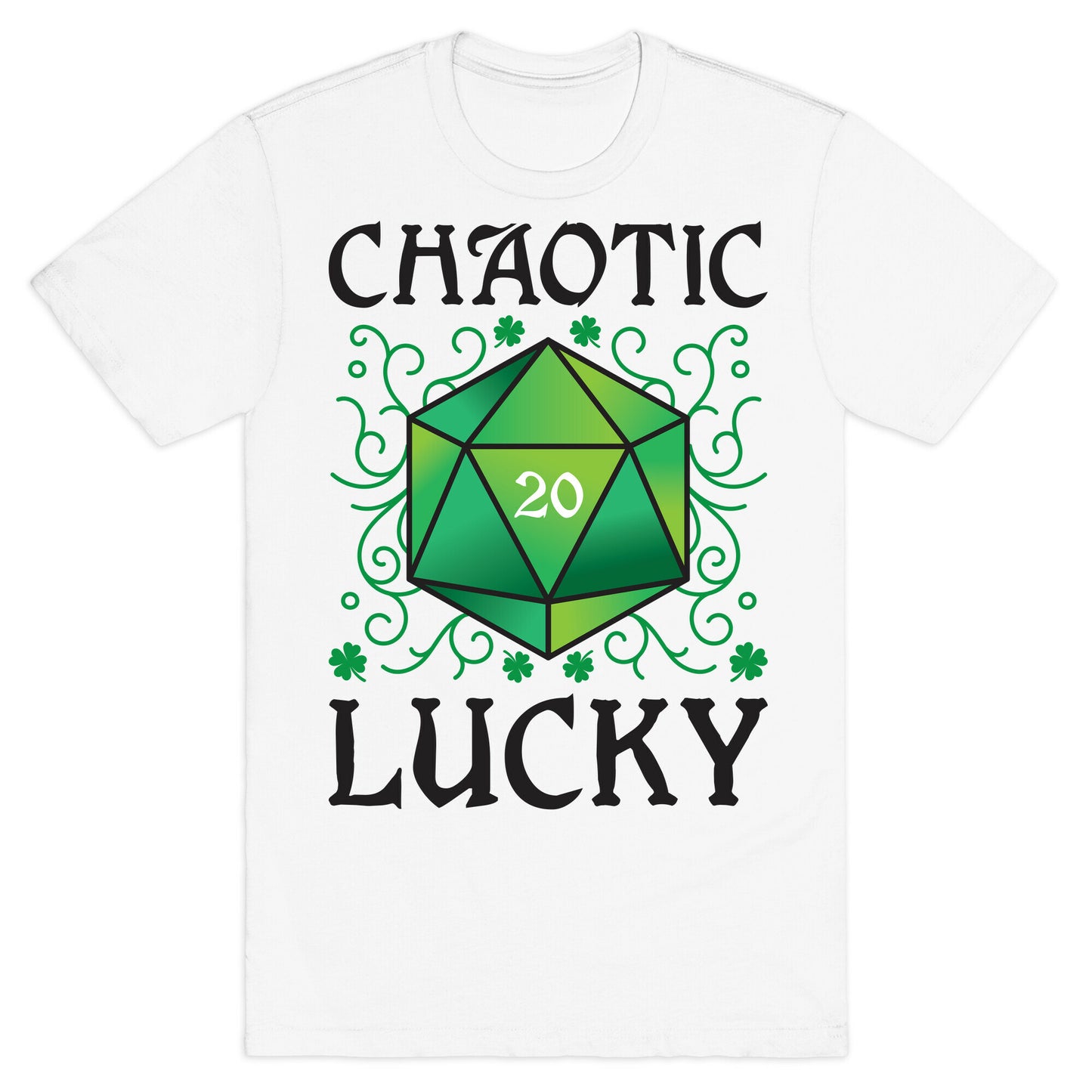 Chaotic Lucky T-Shirt