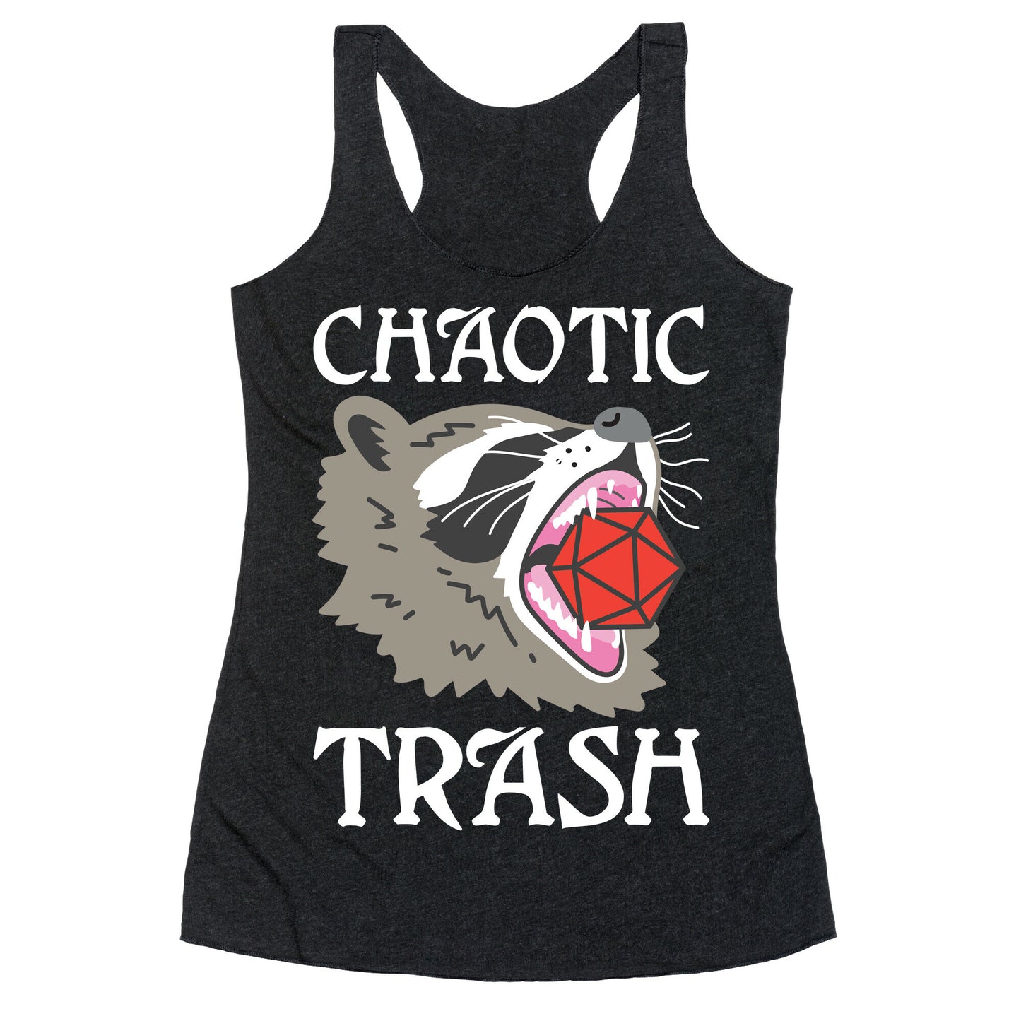 Chaotic Trash (Raccoon) Racerback Tank