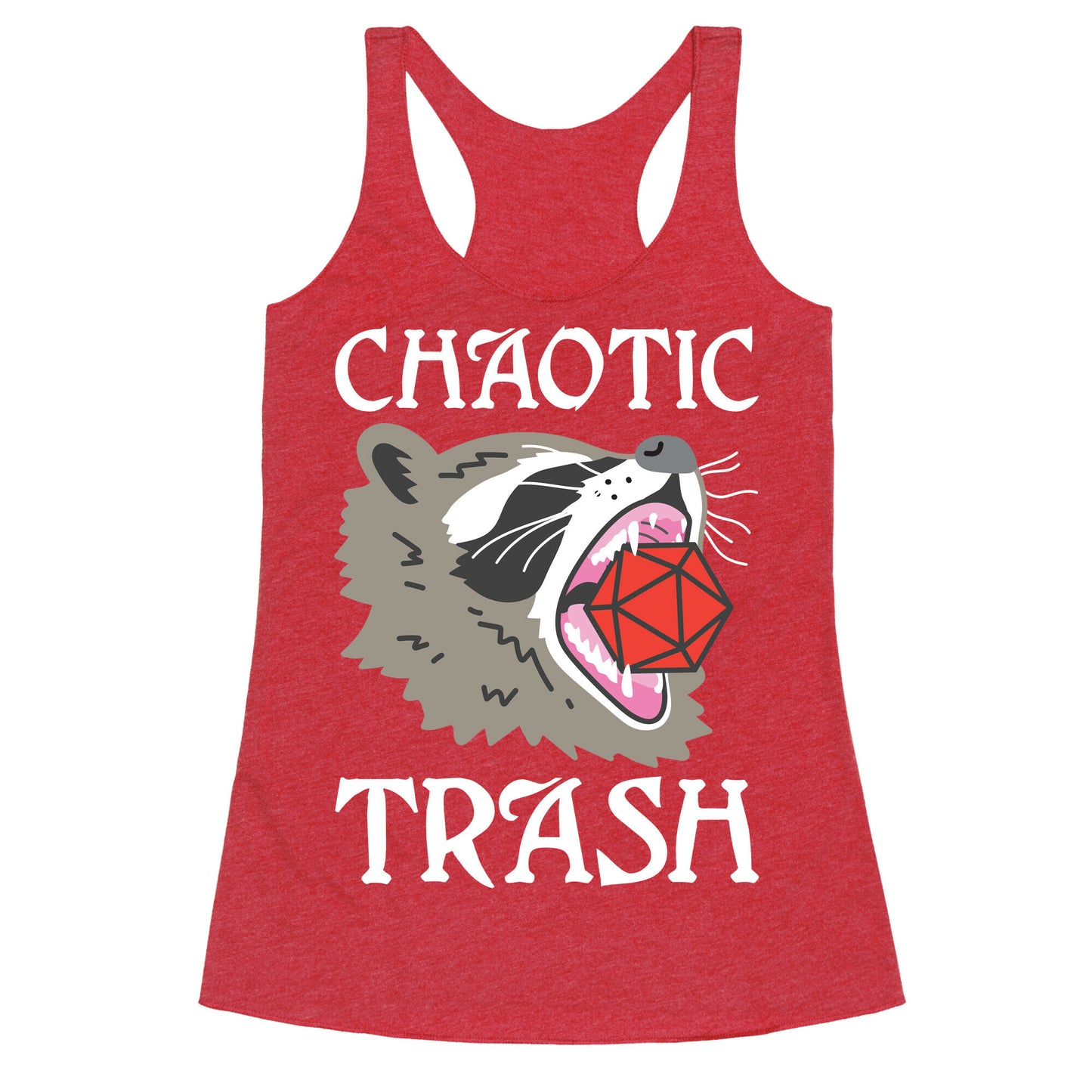 Chaotic Trash (Raccoon) Racerback Tank