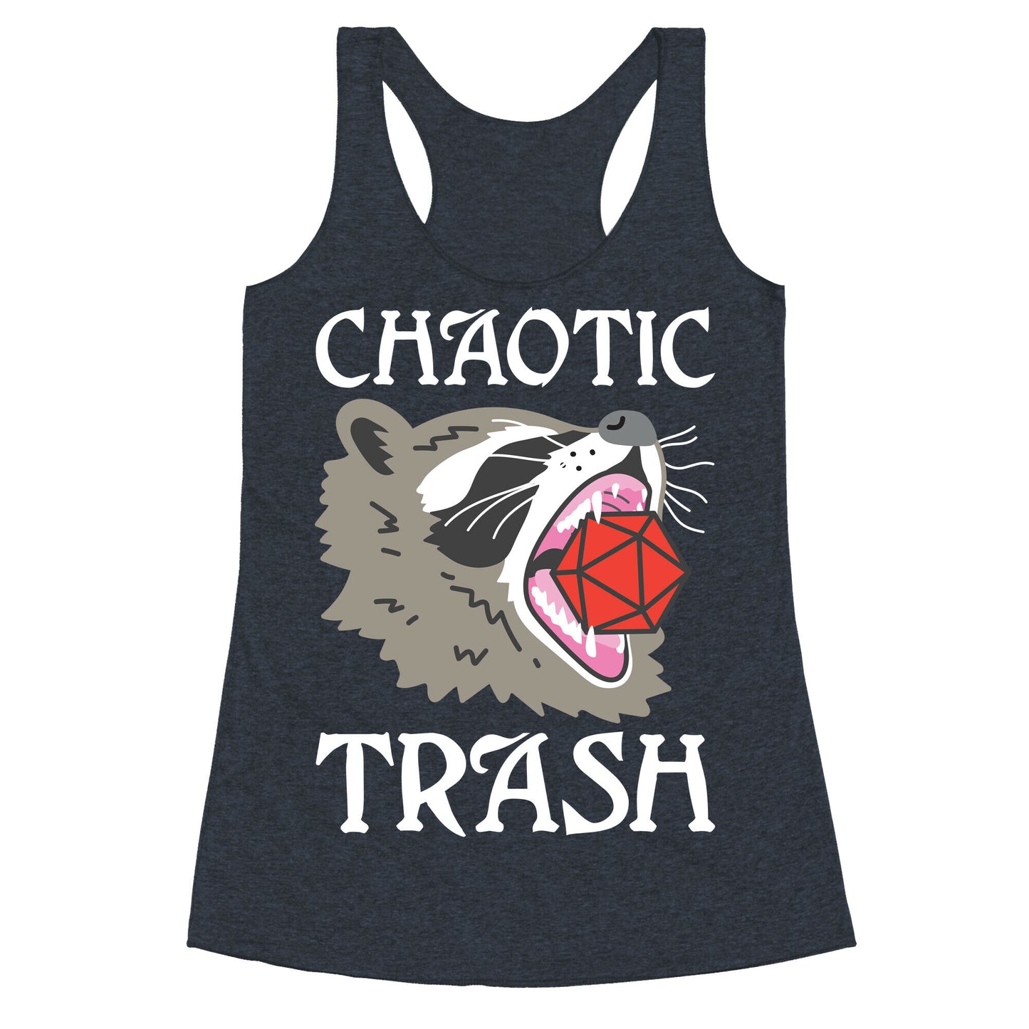 Chaotic Trash (Raccoon) Racerback Tank