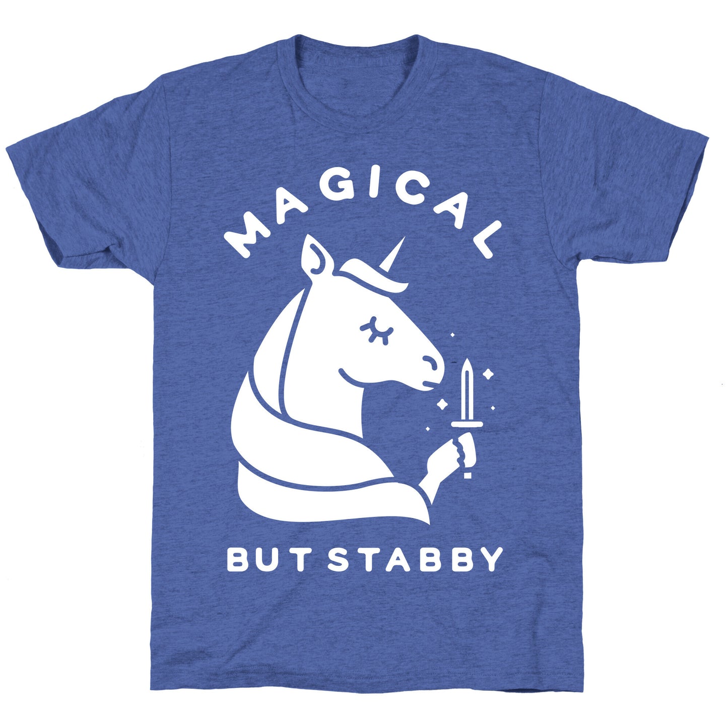 Magical But Stabby Unisex Triblend Tee