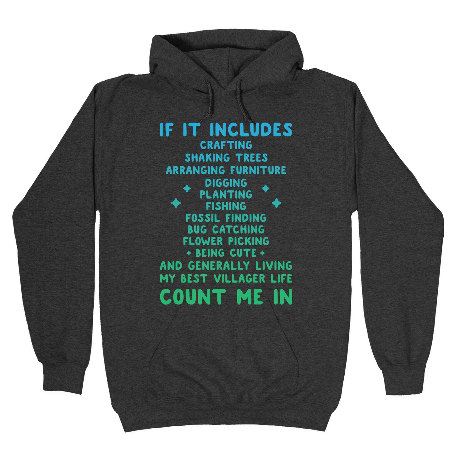 Animal Crossing Activities Count Me In Hoodie
