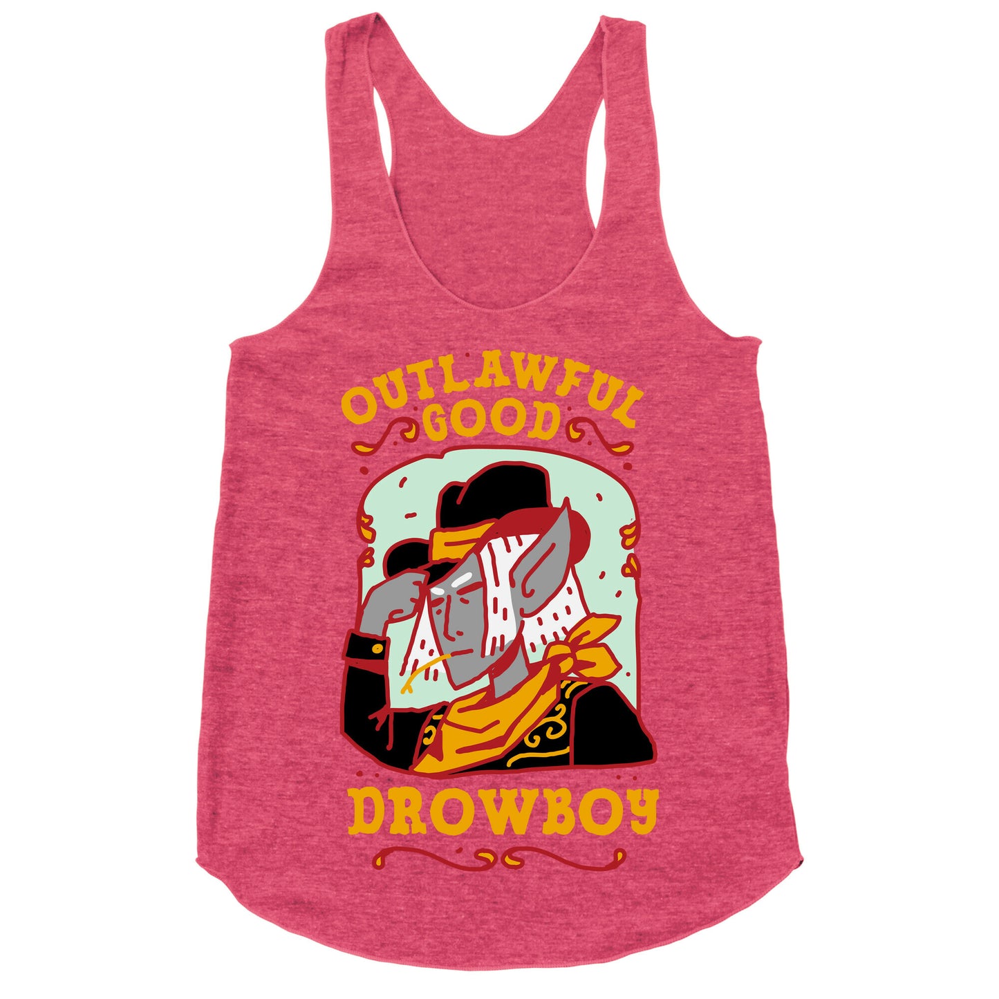 Outlawful Good Drowboy Racerback Tank