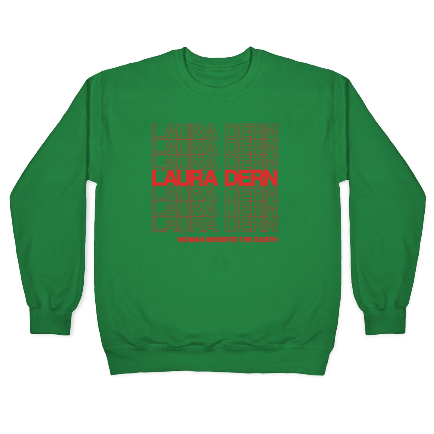 Laura Dern Thank You Bag Parody White Print Crewneck Sweatshirt