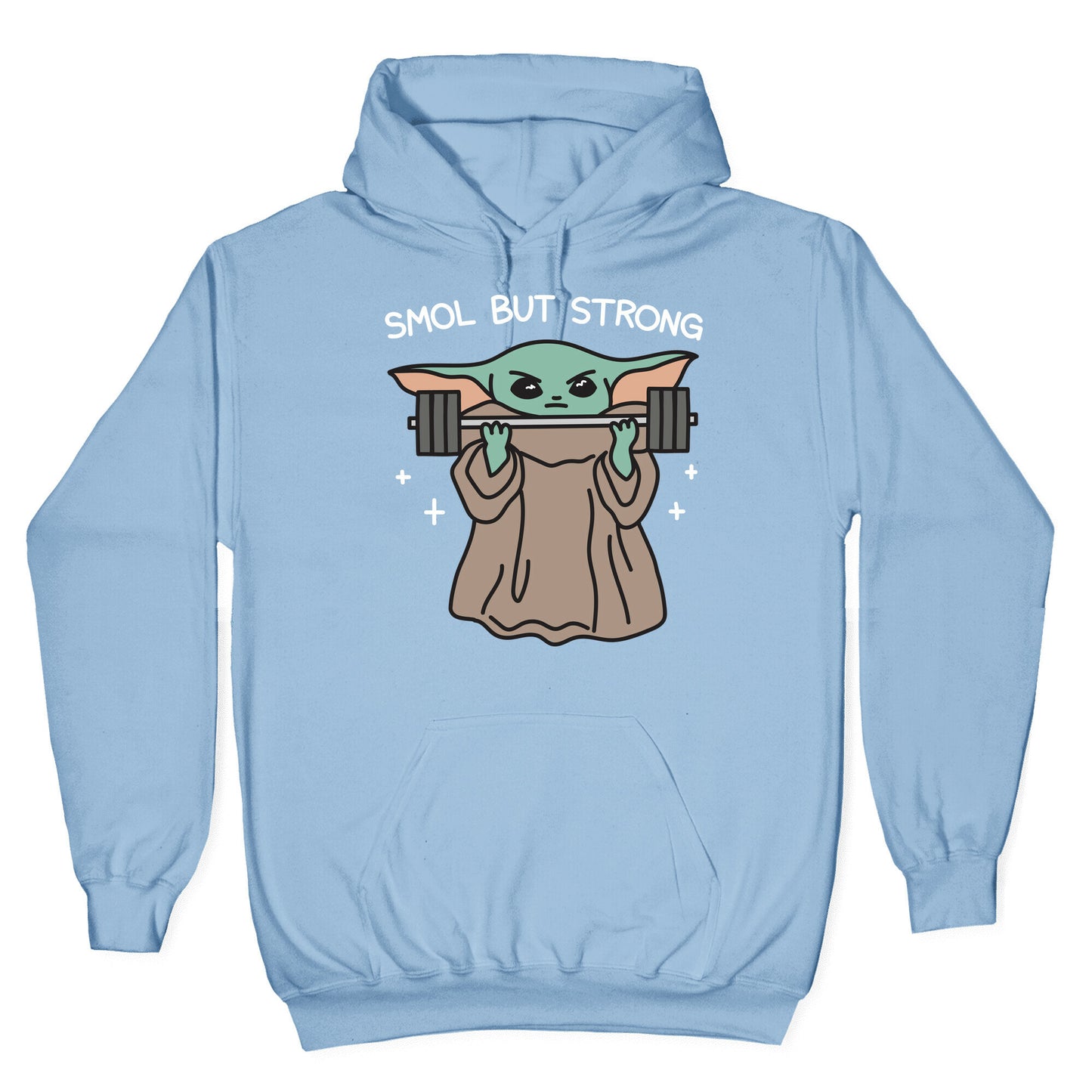Smol But Strong Baby Yoda Hoodie