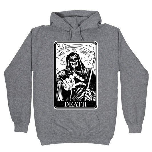 Omae Wa Mou Shindeiru Death Tarot Card Hoodie