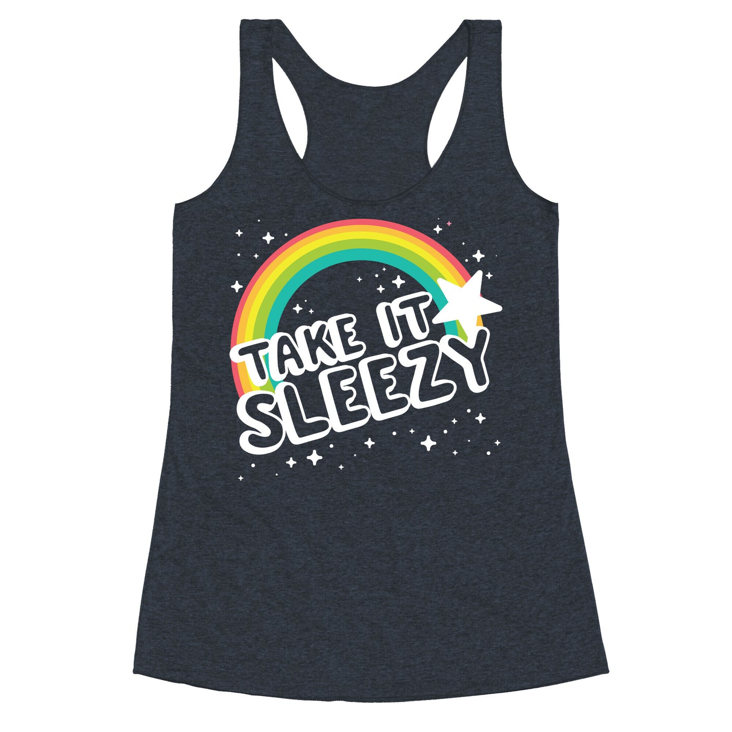 Take it Sleezy Racerback Tank