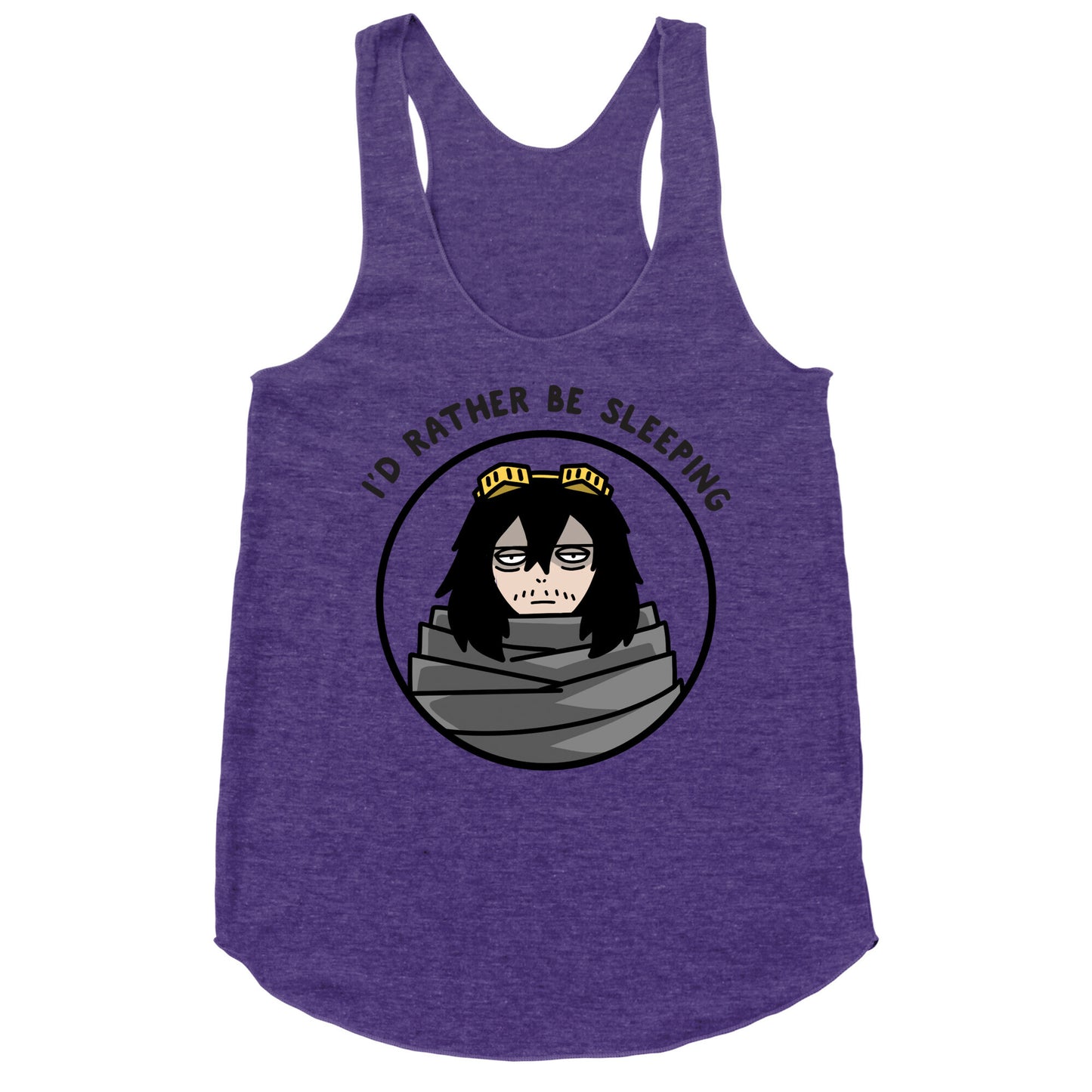 I'd Rather Be Sleeping - Eraserhead (Shota Aizawa) Racerback Tank