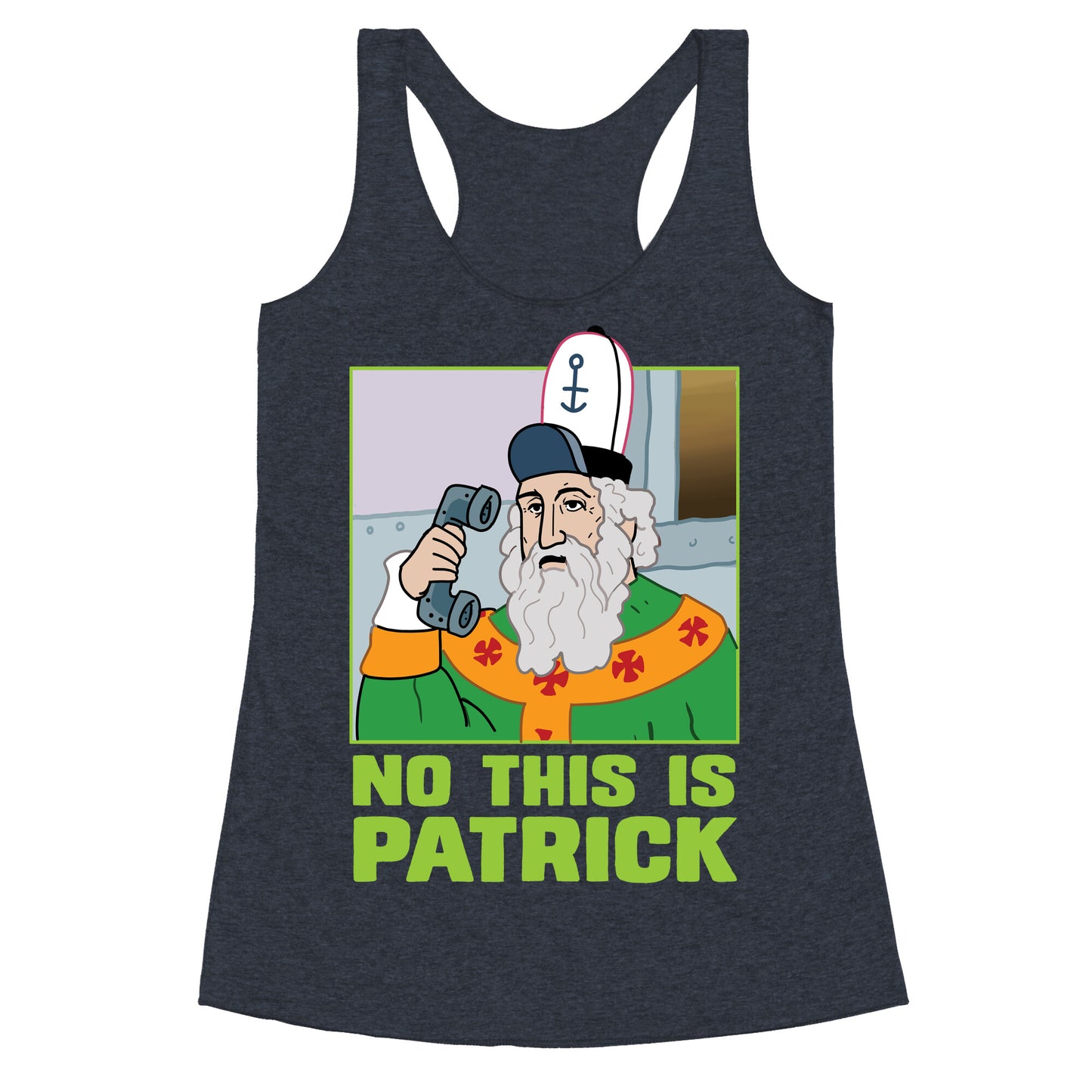 No, This is Patrick Racerback Tank