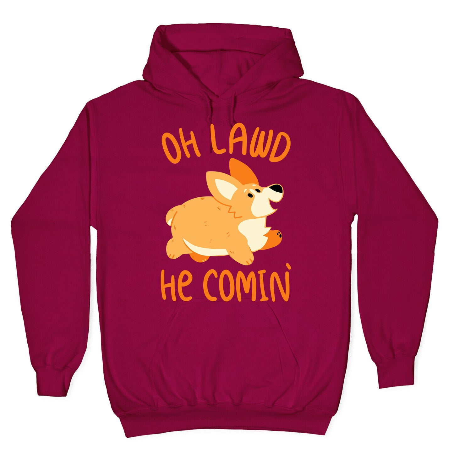 Oh Lawd He Comin' Corgi Hoodie