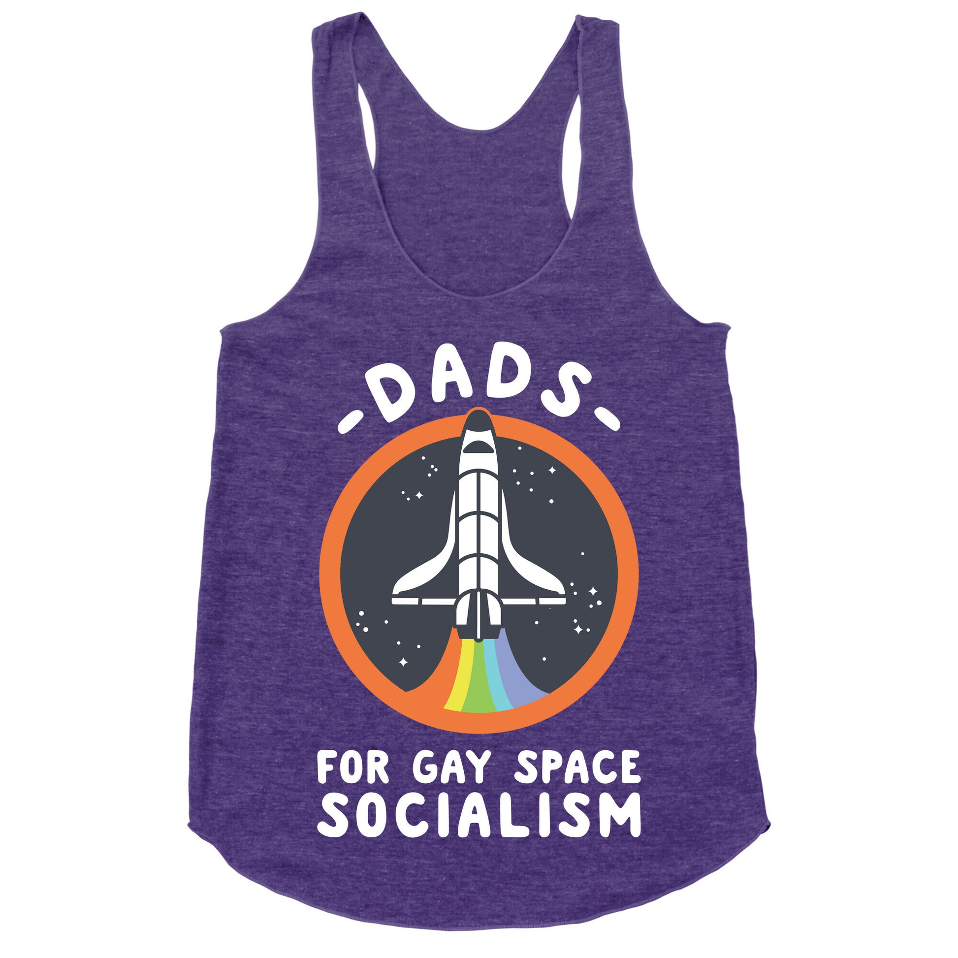 Dads For Gay Space Socialism Racerback Tank
