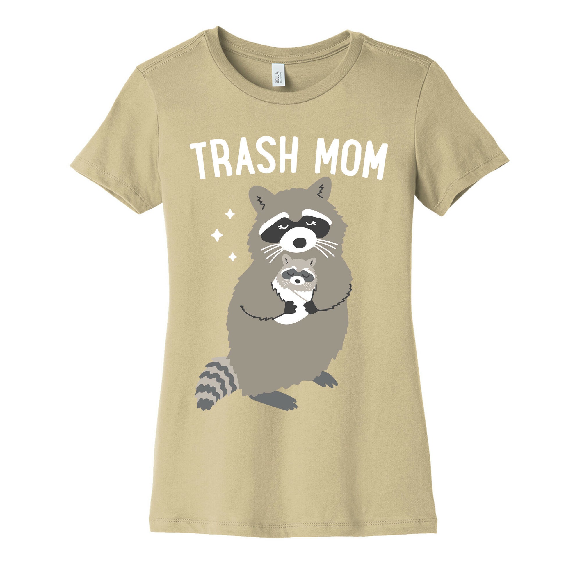 Trash Mom Raccoon Women's Cotton Tee