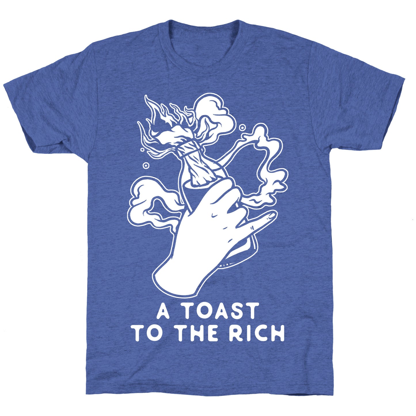 A Toast To The Rich Unisex Triblend Tee
