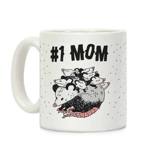 #1 Mom Opossum Coffee Mug