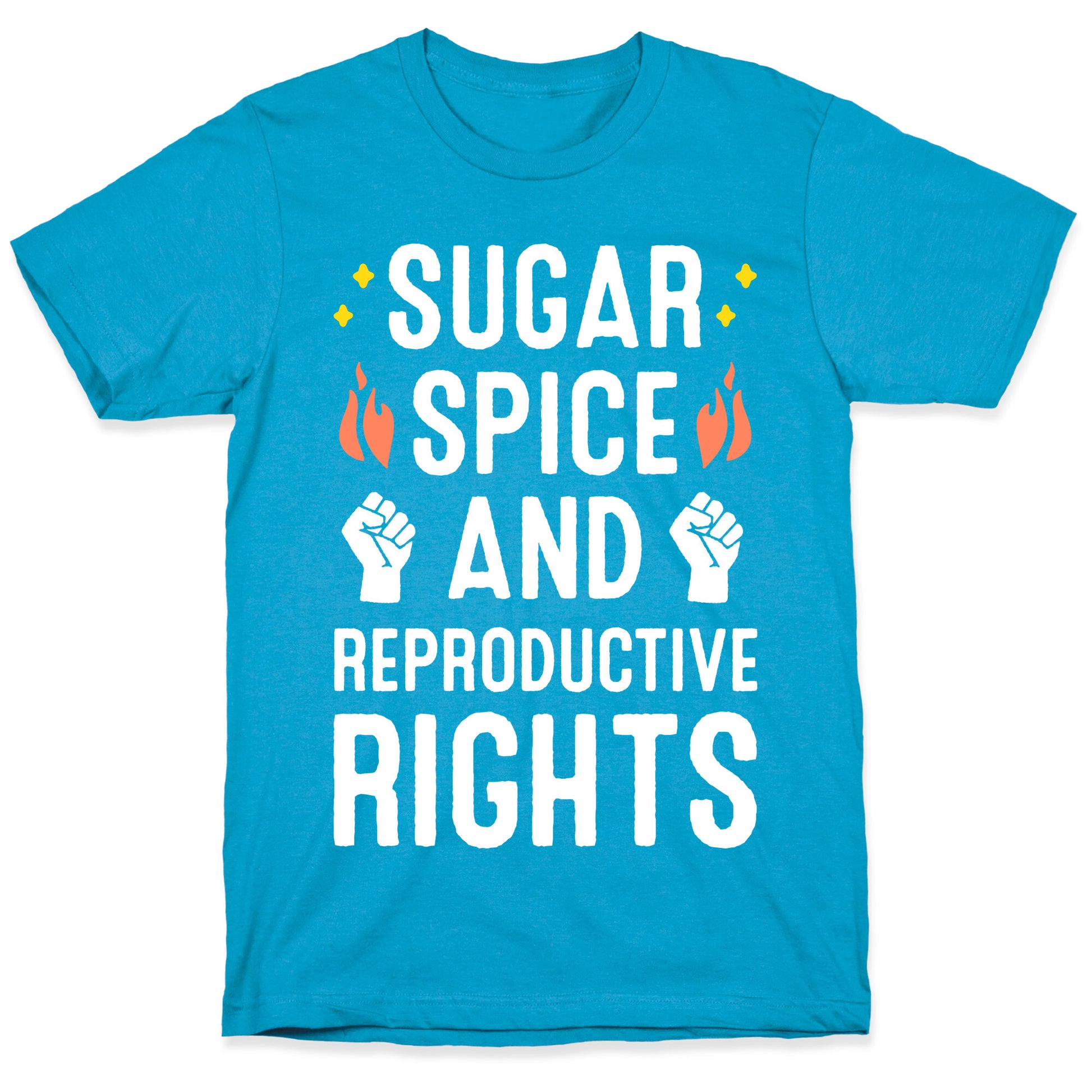 Sugar, Spice, And Reproductive Rights Unisex Triblend Tee