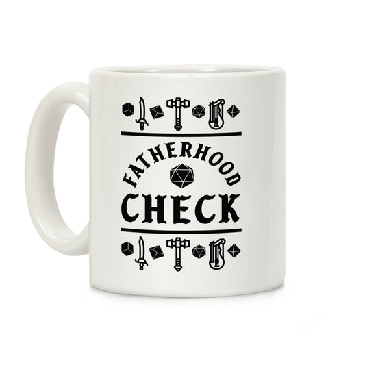 Fatherhood Check Coffee Mug