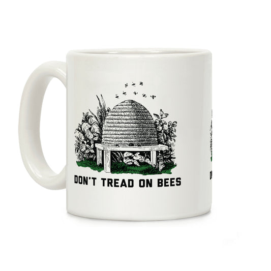Don't Tread on Bees Coffee Mug