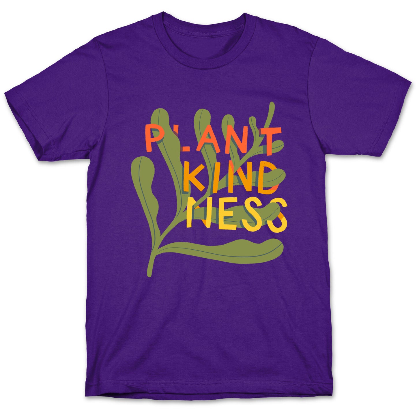 Plant Kindness T-Shirt