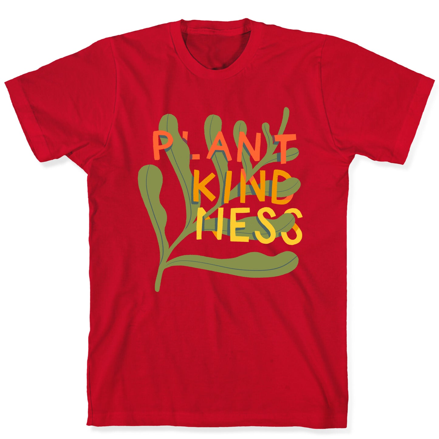 Plant Kindness T-Shirt