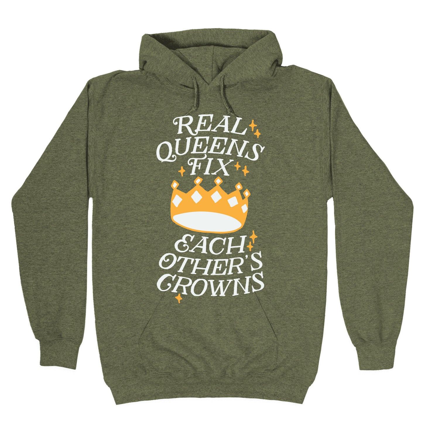 Real Queens Fix Each Other's Crowns Hoodie