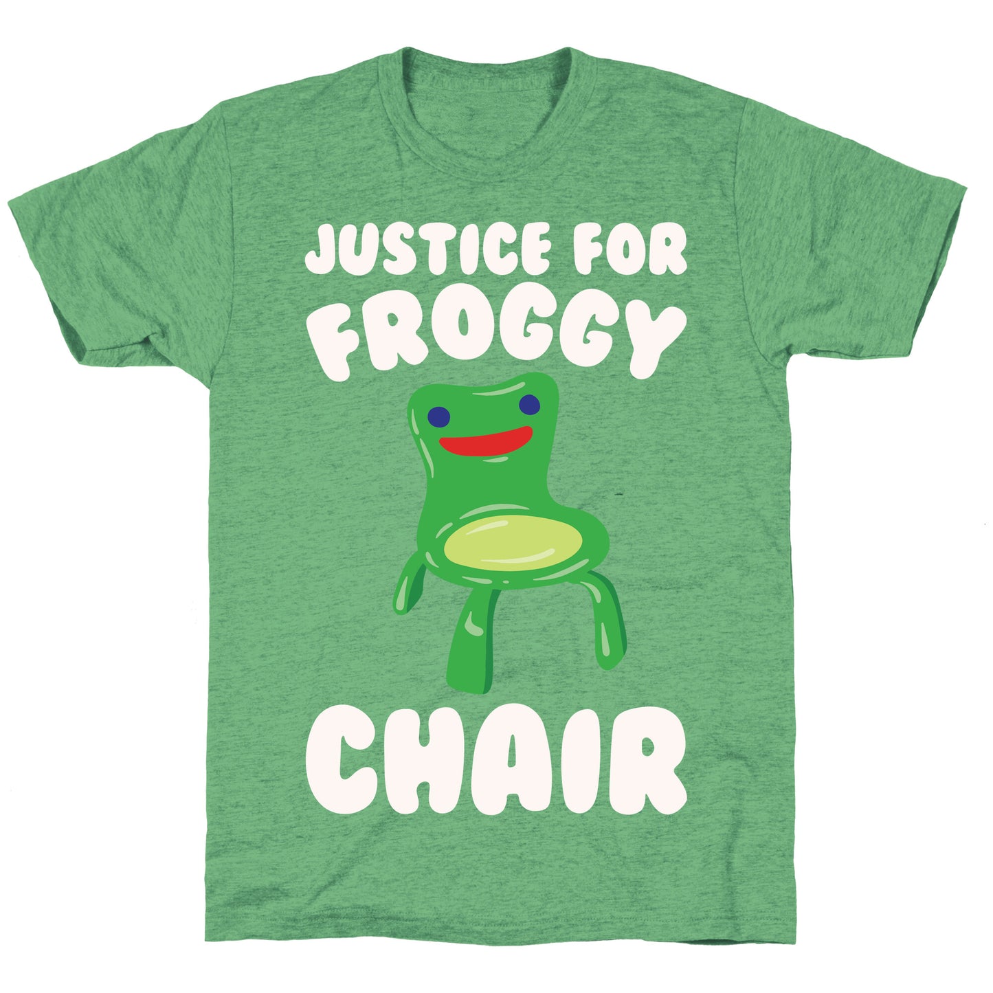 Justice For Froggy Chair Parody White Print Unisex Triblend Tee