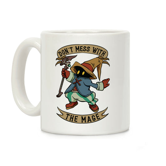 Don't Mess With the Mage Vivi Coffee Mug