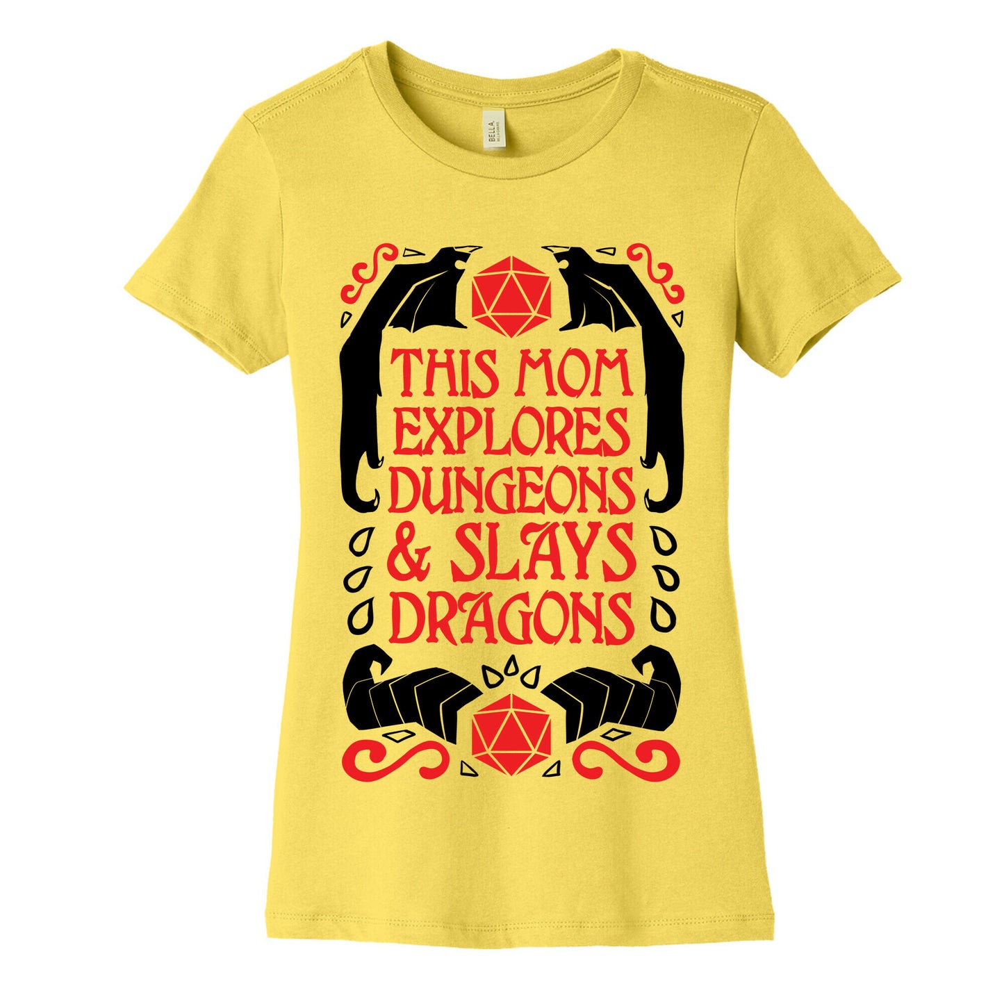 This Mom Explores Dungeons And Slays Dragons Women's Cotton Tee