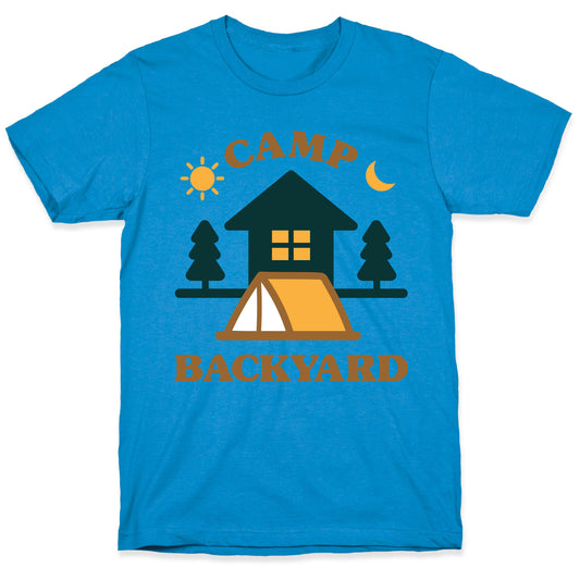 Camp Backyard T-Shirt