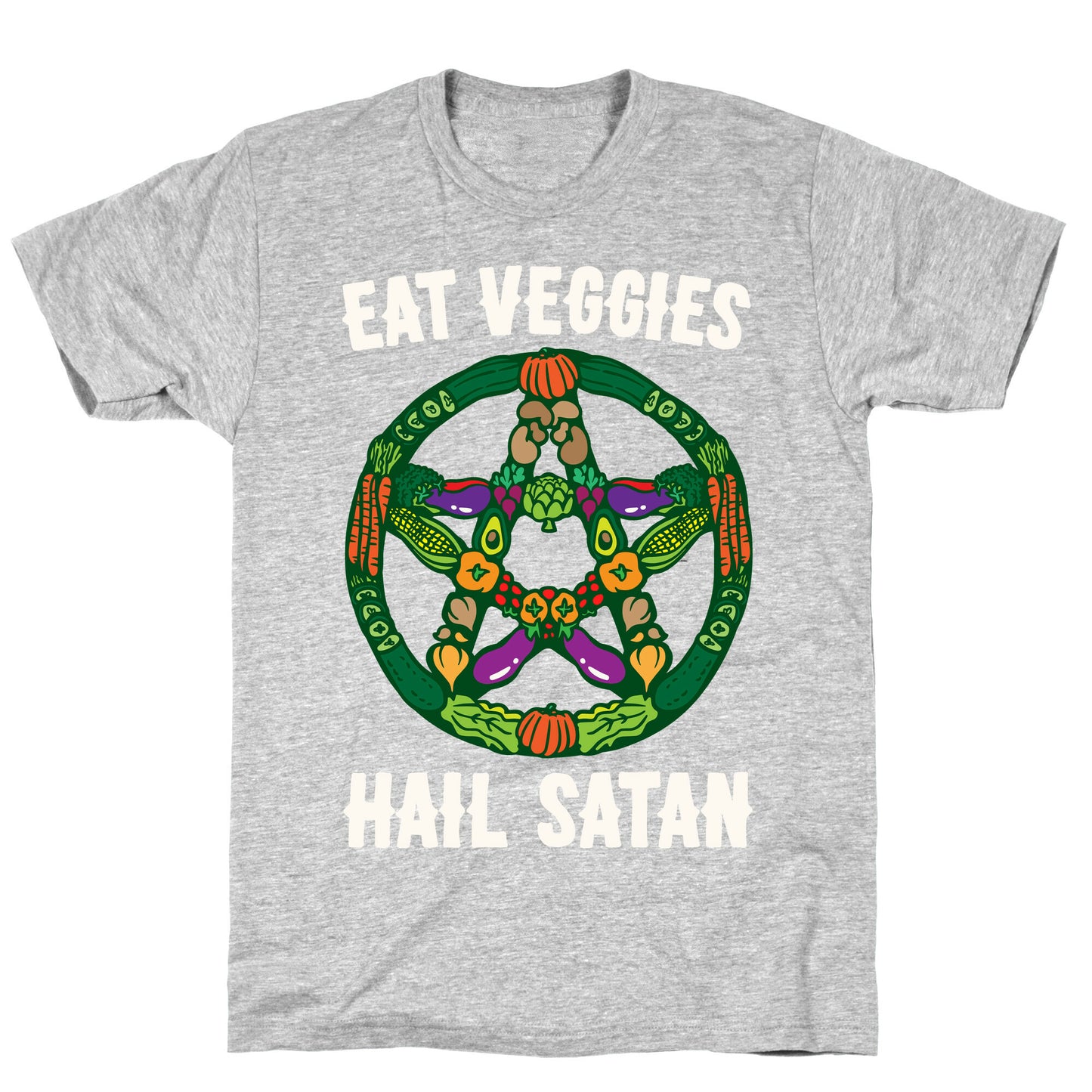 Eat Veggies Hail Satan White Print T-Shirt