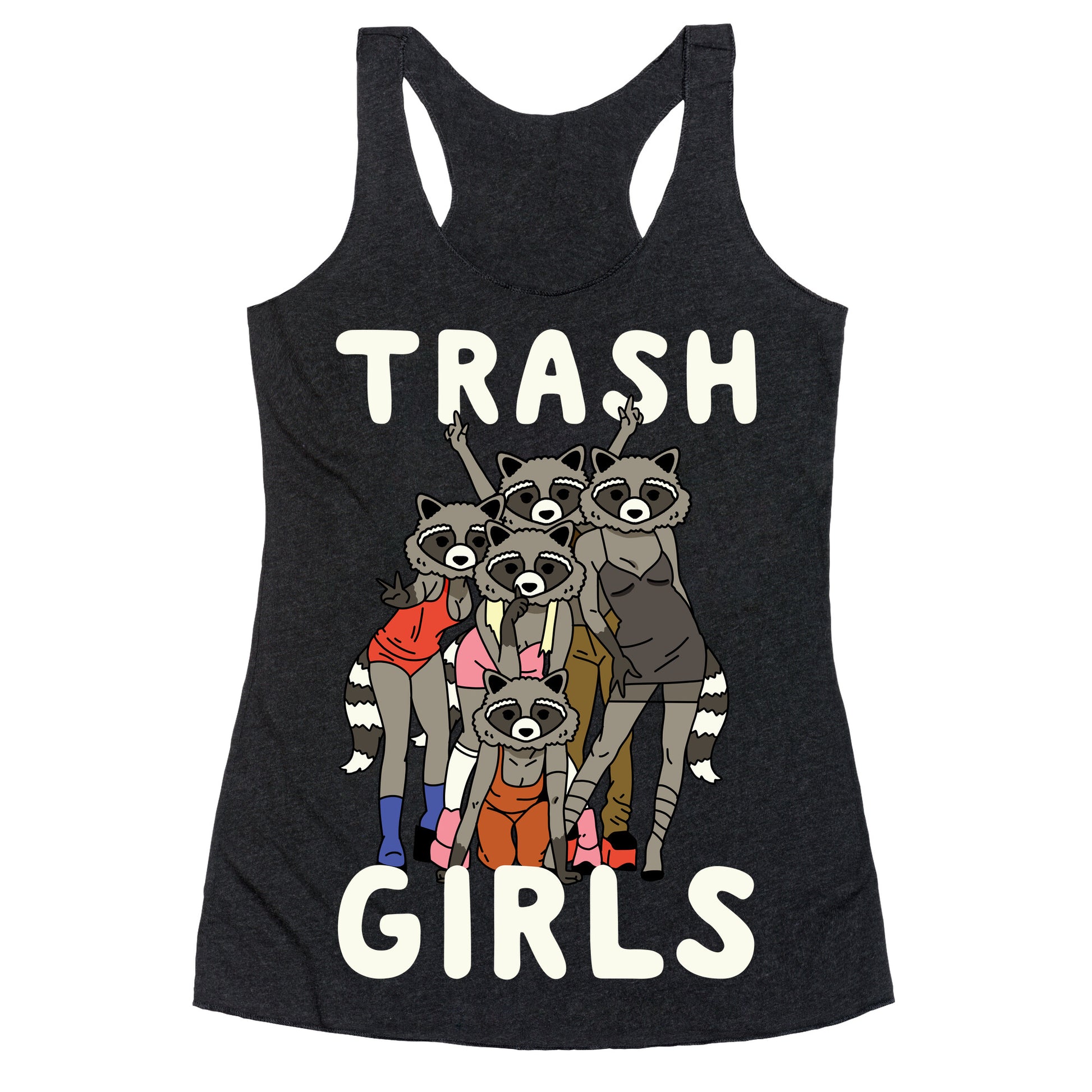 Trash Girls Raccoons Racerback Tank