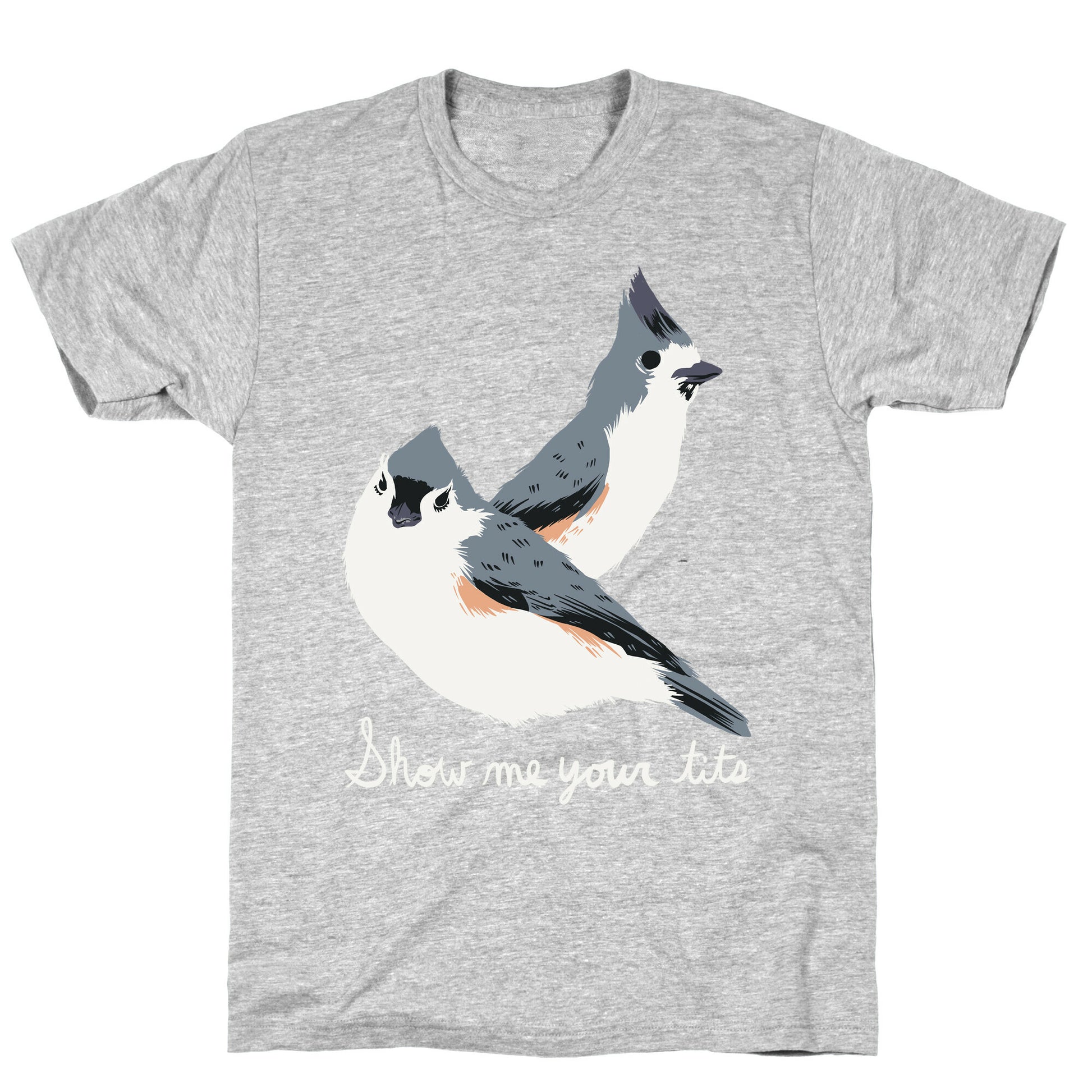 Show Me Your Tits T-Shirt