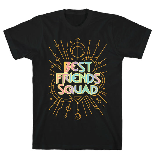 Best Friends Squad T-Shirt