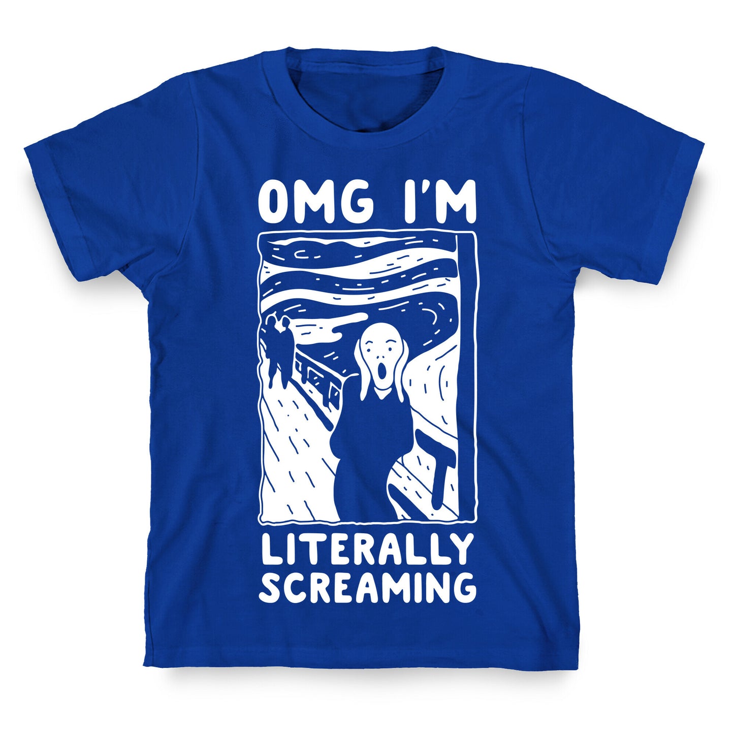 OMG I'm Literally Screaming T-Shirt