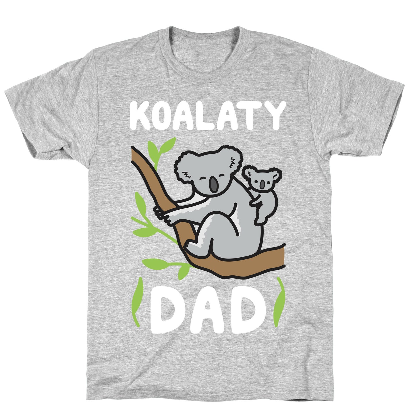 Koalaty Dad Koala T-Shirt