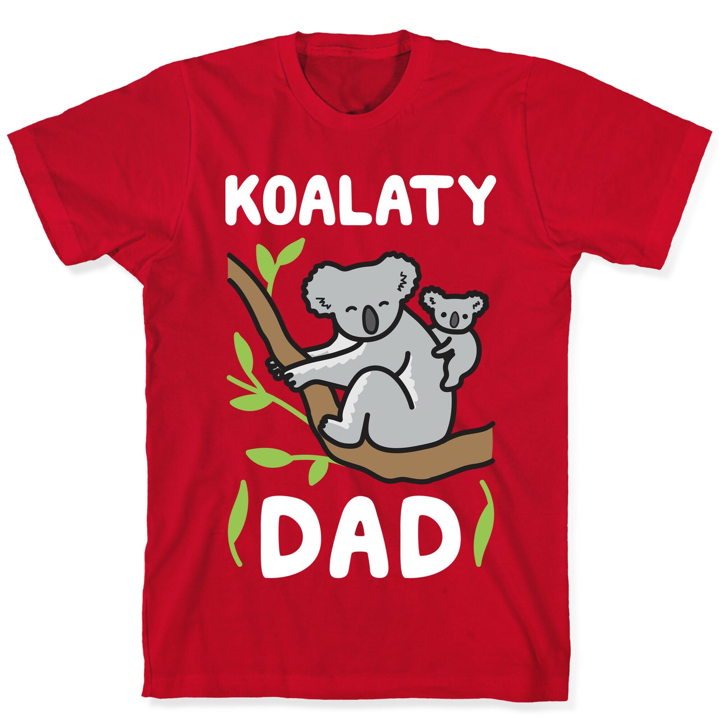 Koalaty Dad Koala T-Shirt
