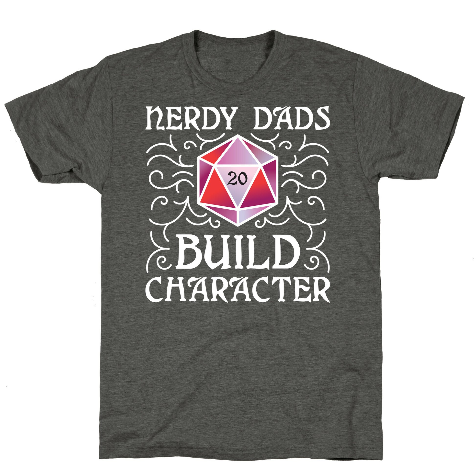 Nerdy Dads Build Character Unisex Triblend Tee