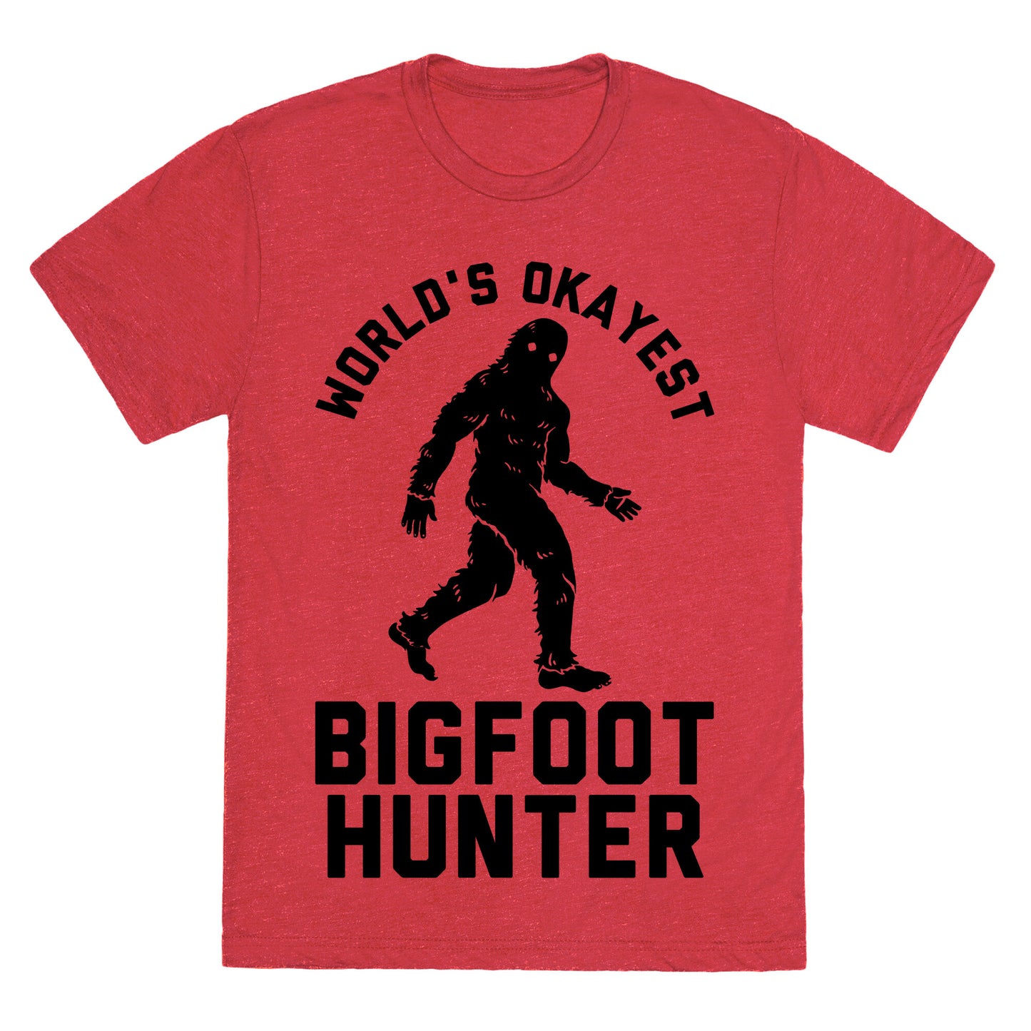 World's Okayest Bigfoot Hunter Unisex Triblend Tee
