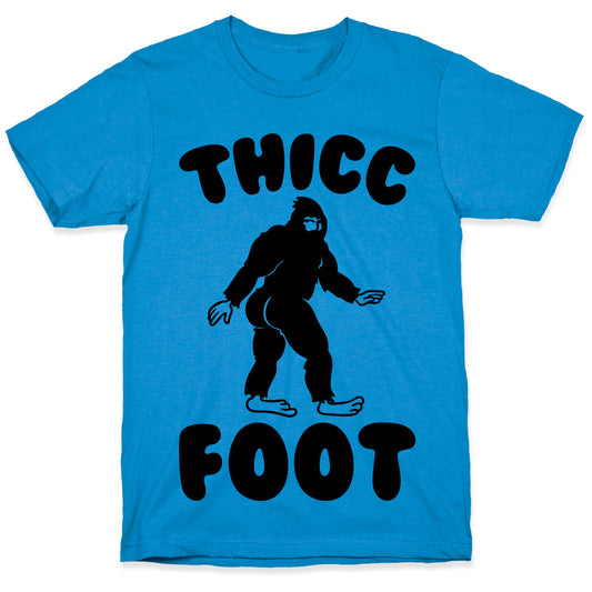Thicc Foot T-Shirt