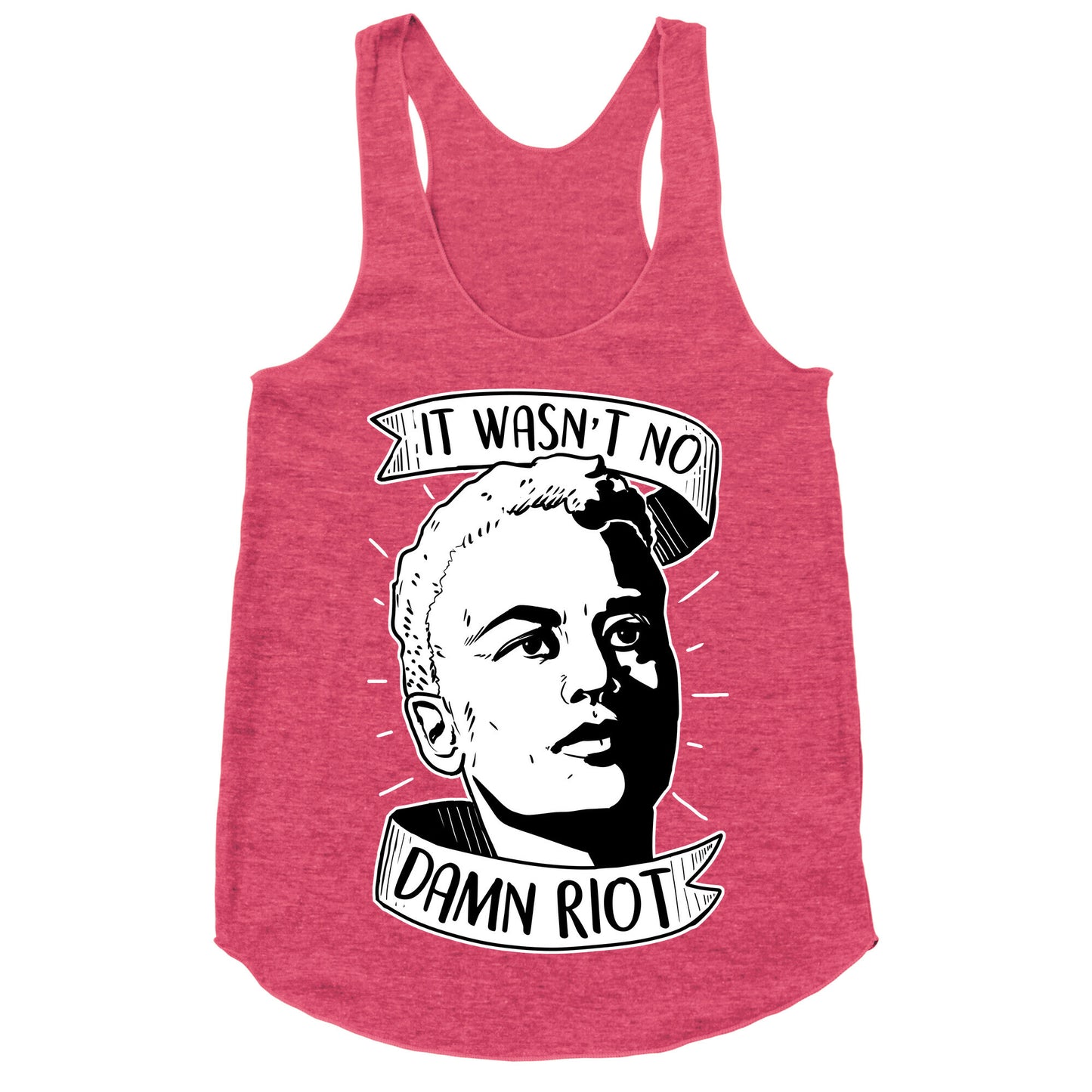 It Wasn't No Damn Riot ~ Stormé DeLarverie Racerback Tank