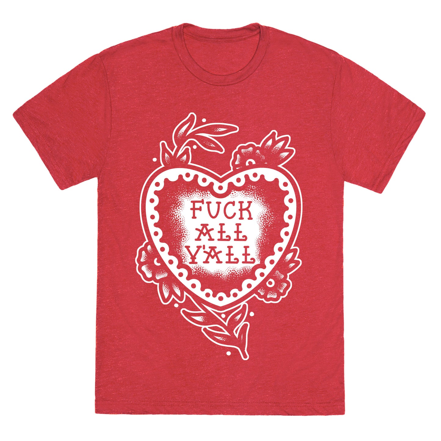 Fuck All Y'all Old School Tattoo Unisex Triblend Tee