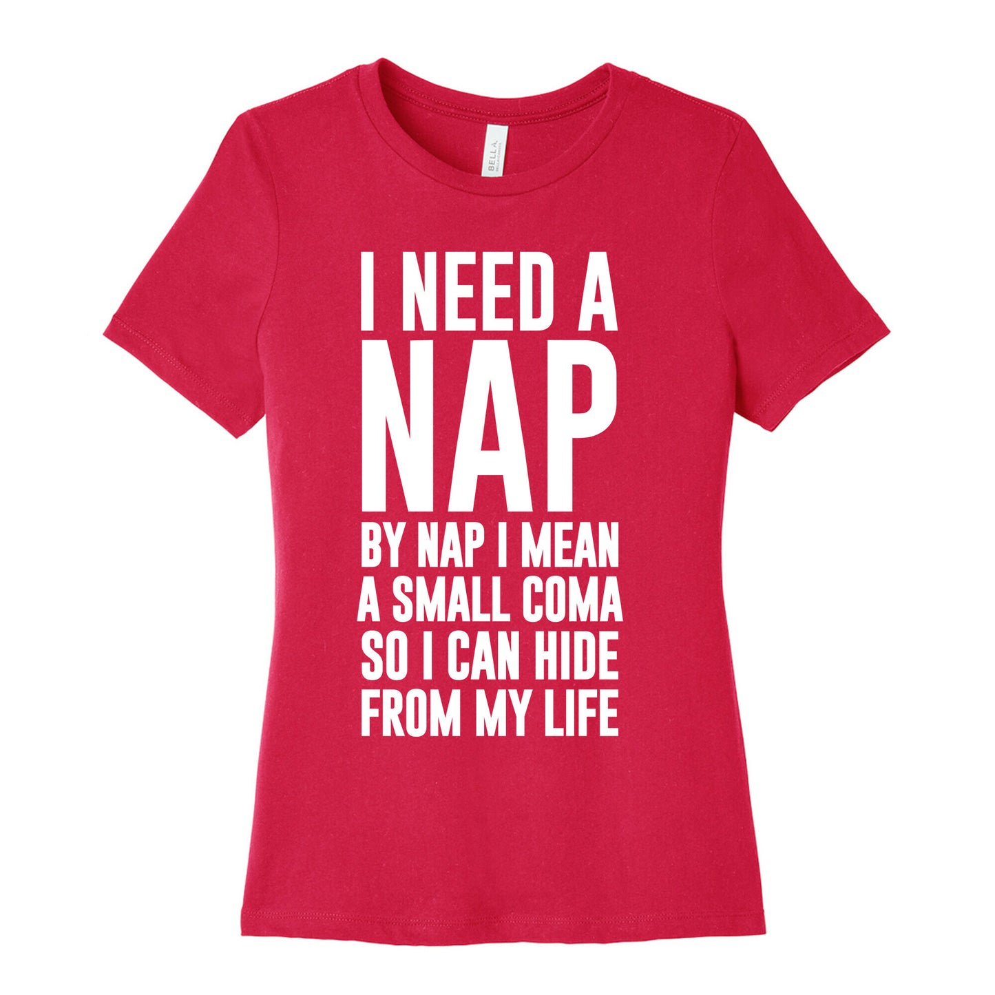 I Need A Nap Women's Cotton Tee
