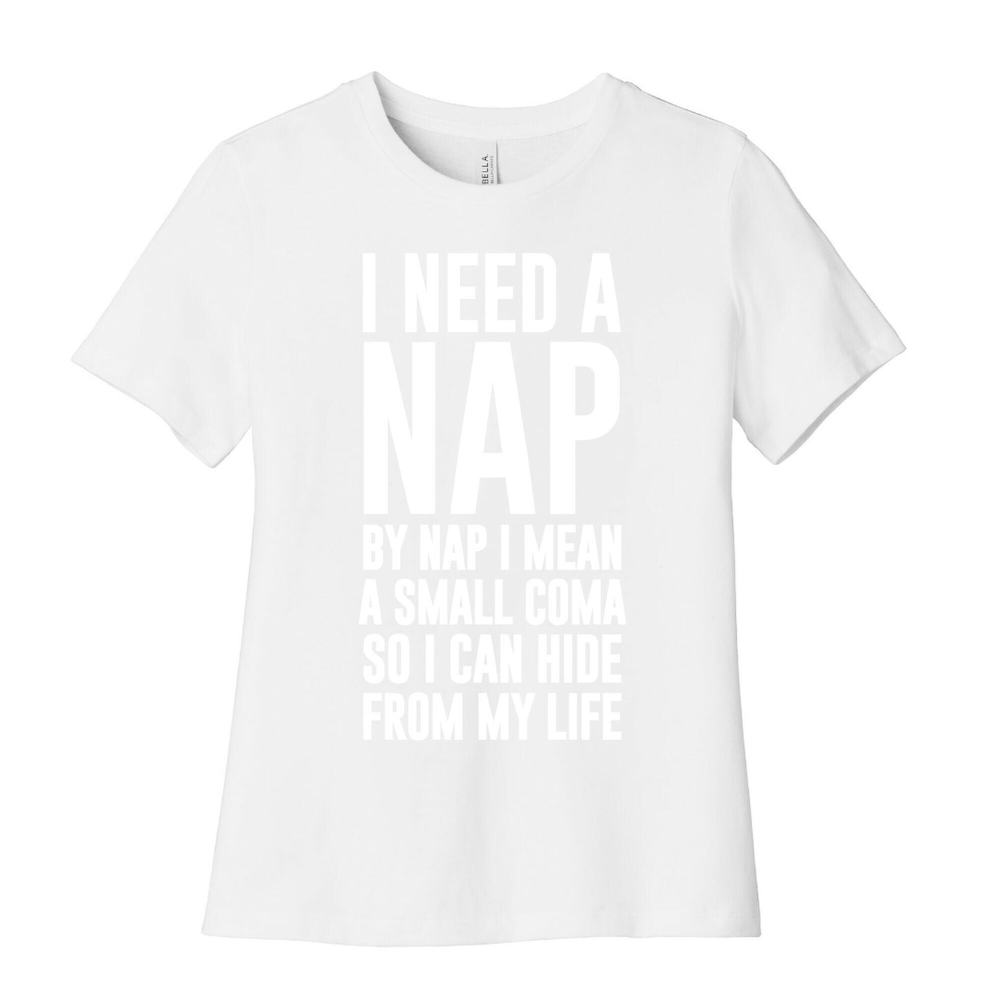 I Need A Nap Women's Cotton Tee