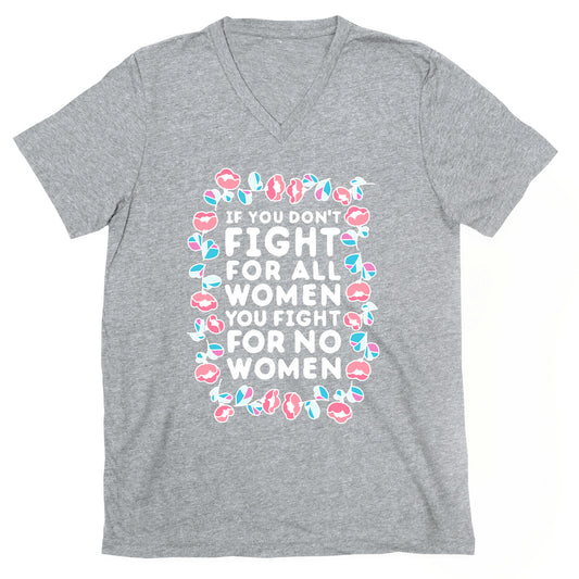 Fight For All Women V-Neck