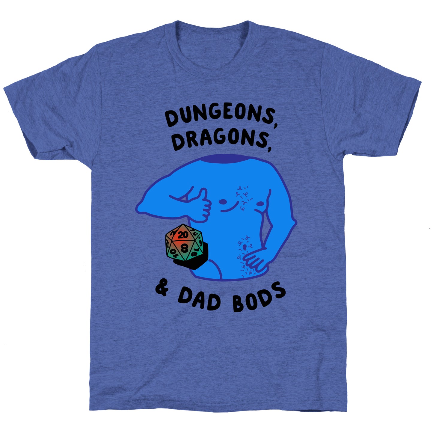 Dungeons, Dragons, & Dad Bods Unisex Triblend Tee