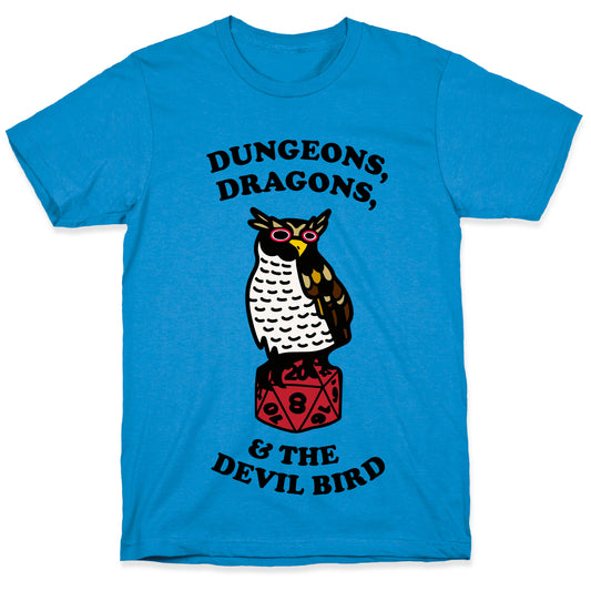 Dungeons, Dragons, & the Devil Bird T-Shirt
