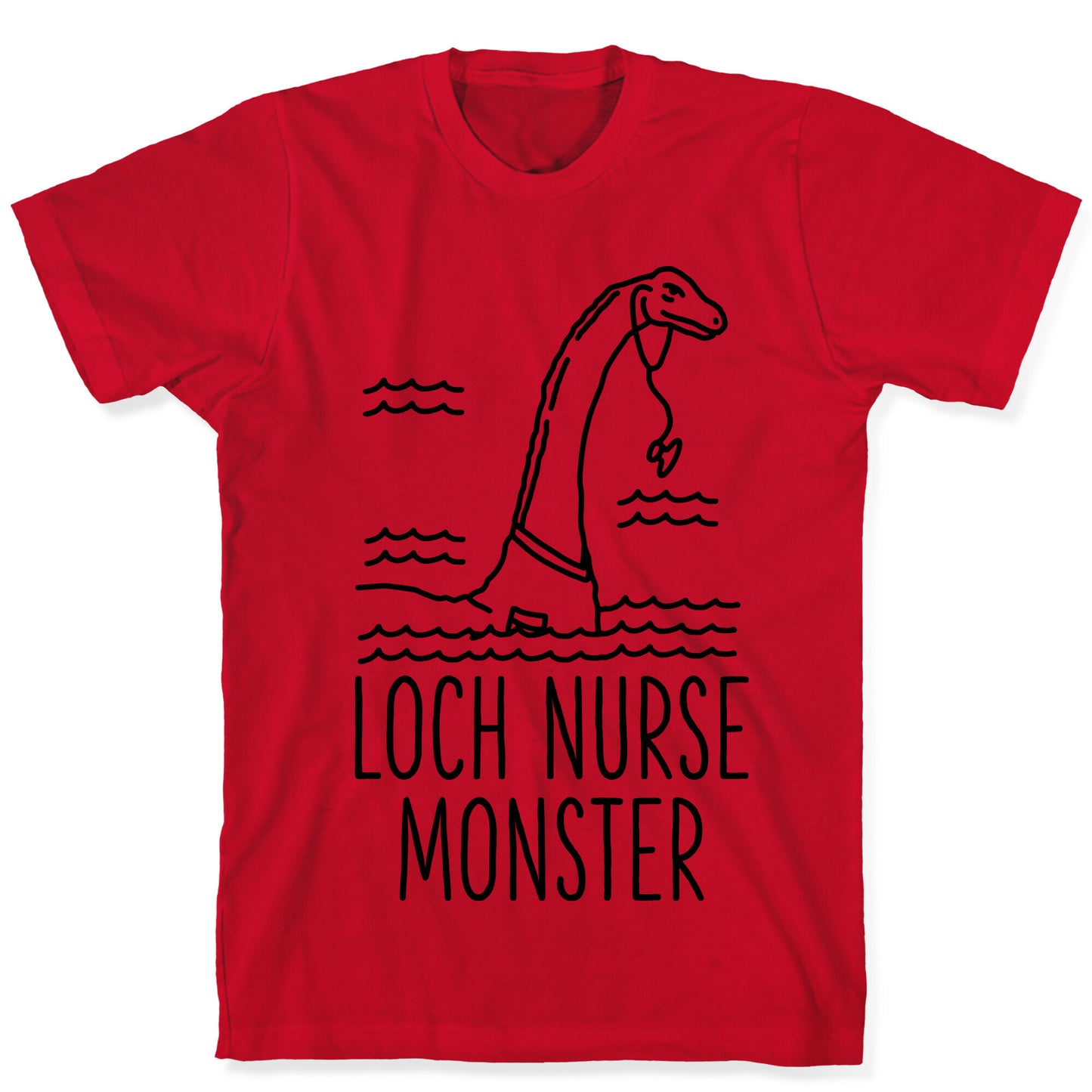 Loch Nurse Monster T-Shirt