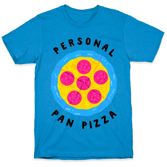 Personal Pan Pizza T-Shirt