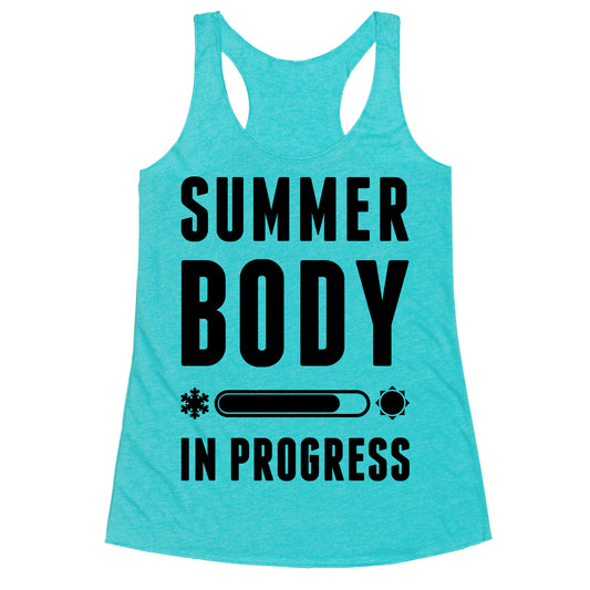 Summer Body In Progress Racerback Tank