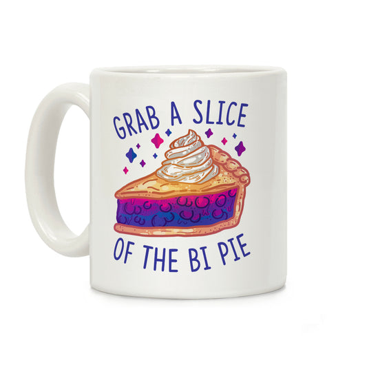 Grab a Slice of the Bi Pie Coffee Mug