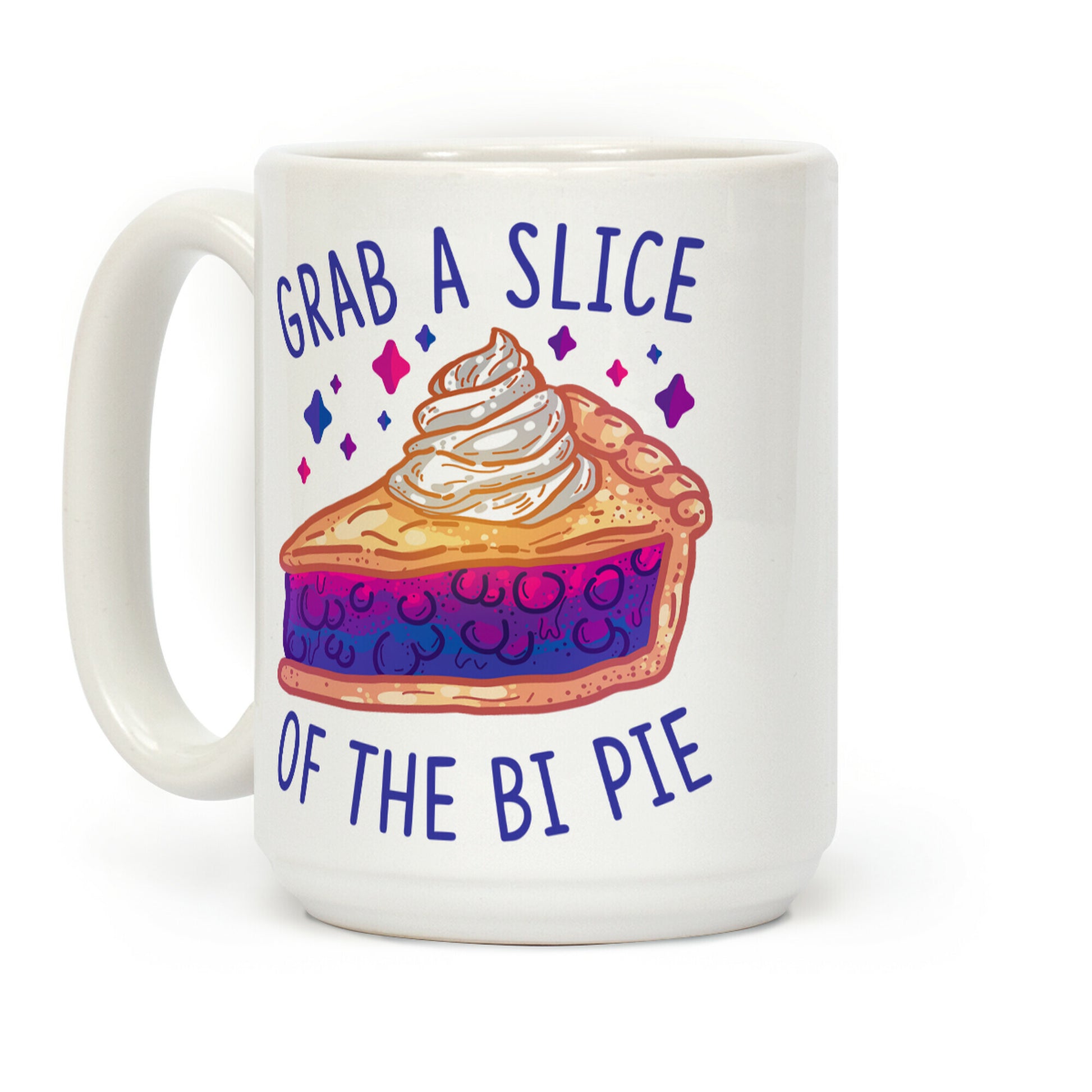 Grab a Slice of the Bi Pie Coffee Mug